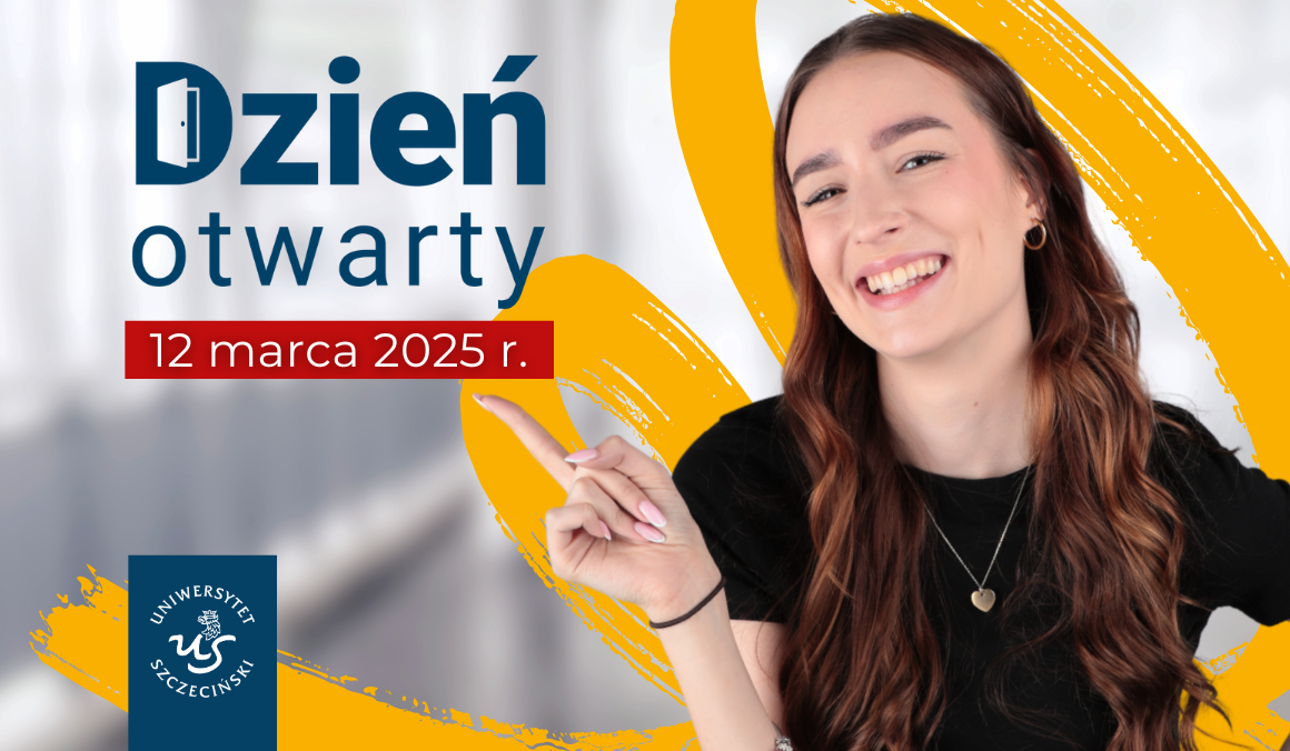 Dzień Otwarty Uniwersytetu Szczecińskiego - 12 marca 2025 roku
